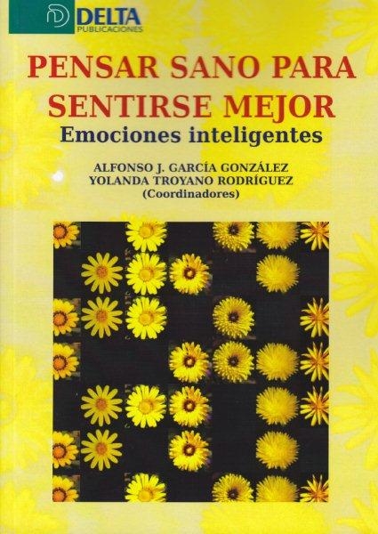 EL MUNDO DE YOLANDA PORTADA DEL LIBRO PENSAR SANO PARA SENTIRSE MEJOR EMOCIONES INTELIGENTES